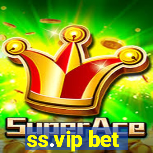 ss.vip bet